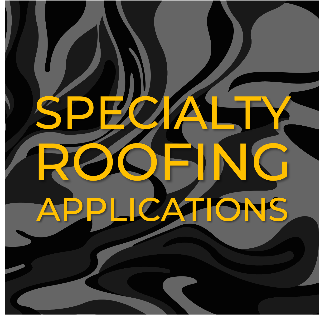 SPECIALTY ROOFING